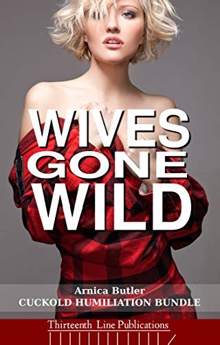 She claimed her. . Wife wild sex stories